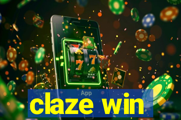claze win